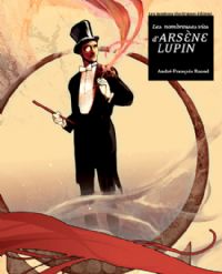 Les Nombreuses vies d'Arsène Lupin [2008]