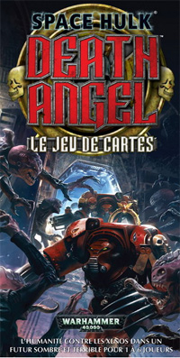 Warhammer 40 000 : Space Hulk: Death Angel - Le jeu de cartes [2010]