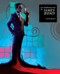 Les Nombreuses vies de James Bond