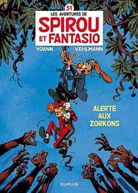 Spirou et fantasio : Alerte aux Zorkons #51 [2010]