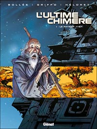 L'ultime chimère : Le patient 1167 #1 [2008]