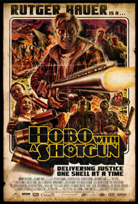 Hobo With a Shotgun [2011]