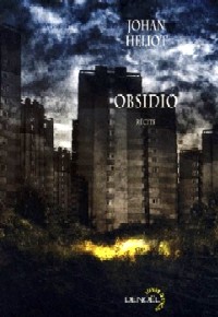 Obsidio [2003]