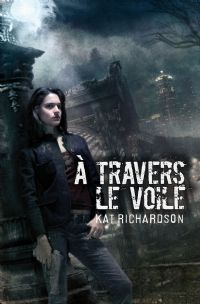 Harper Blaine : A Travers le voile #1 [2010]