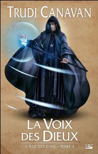 L'âge des cinq : La Voix des dieux #3 [2010]