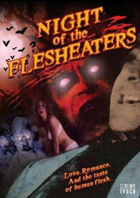 Night of the Flesh Eaters