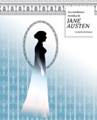 Les Nombreuses vies de Jane Austen [2009]