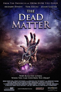 The Dead Matter