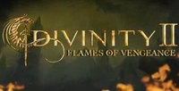 Divinity II: Flames of Vengeance - PC