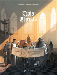 Trois Christs [2010]