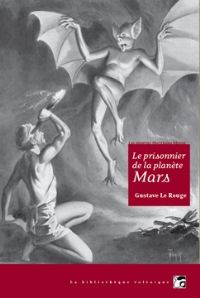 Le Prisonnier de la planète Mars [Hardcover]