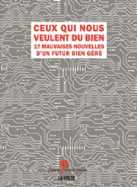 Ceux qui nous veulent du bien [2010]