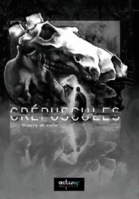 Crépuscules [2010]