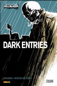 Hellblazer/John Constantine : Dark Entries [2010]