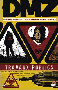 DMZ : Travaux publics #3 [2008]