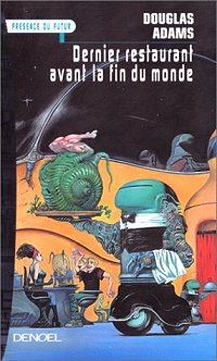 Le Guide Galactique : Le dernier restaurant avant la fin du monde #2 [1982]