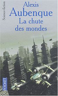 La chute des mondes #1 [2002]