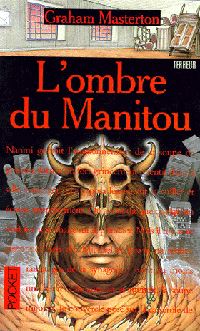 L'Ombre du Manitou - Tome III