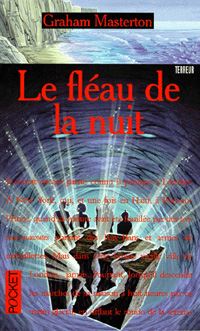 Les Guerriers de la Nuit : Le Fléau de la Nuit #3 [1996]