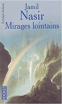 Mirages lointains [2002]