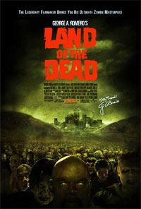 Land of the dead [2005]