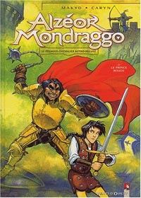 Alzeor Mondraggo : Le Prince rouge #2 [2002]