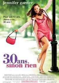 30 ans sinon rien [2004]