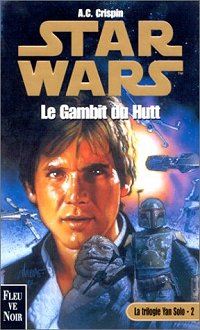 Star Wars : Les Aventures du jeune Han Solo : Le Gambit du Hutt #2 [2000]