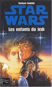 Star Wars : Les Enfants du Jedi [2004]