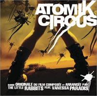 Atomik Circus, OST [2004]