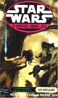 Star Wars : Le Nouvel Ordre Jedi : L'Hérétique de la Force II : Les Réfugiés Tome 16 [2004]