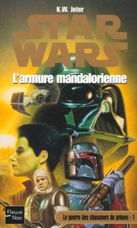 Star Wars : La guerre des Chasseurs de Primes : L'Armure Mandalorienne Tome 1 [2002]
