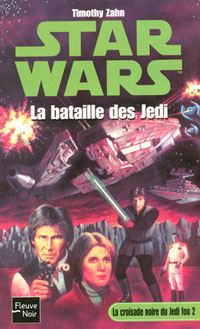 Star Wars : La Croisade Noire du Jedi Fou : La bataille des Jedi Tome 2 [2004]