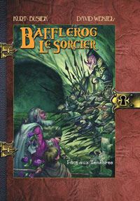 Bafflerog le sorcier : Face aux ténèbres #2 [2001]