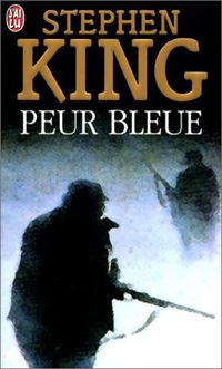 Le Cycle du Loup-Garou : Peur Bleue [1986]