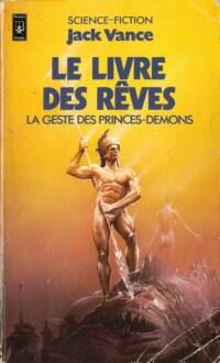 La geste des princes-démons : Le livre des rêves #5 [1981]