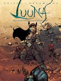 Luuna : Dans les traces d'Oh-Mah-Ah #3 [2004]