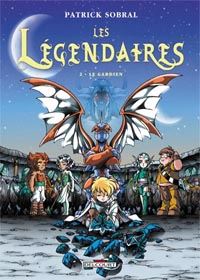 Les Légendaires : Le Gardien #2 [2004]