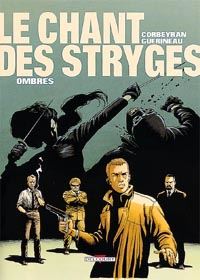 Le Chant des Stryges : Chant des Stryges : Saison 1  Vestiges : Ombres #1 [1997]