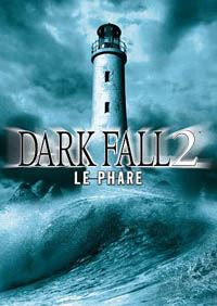 Dark Fall 2 : Le Phare : Dark Fall 2 : Lights Out - PC