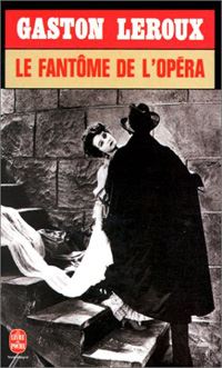 Le Fantôme de l'opéra [1910]