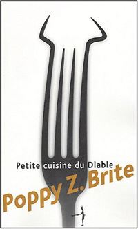 Petite cuisine du diable [2004]
