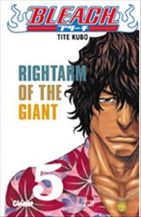 Bleach : Right arm of the giant #5 [2004]