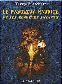 Les Annales du Disque-Monde : Le Fabuleux Maurice et ses rongeurs savants #25 [2004]
