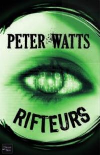 The Rifters : Rifteurs #2 [2011]