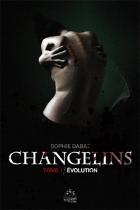 Changelins : Evolution #1 [2010]