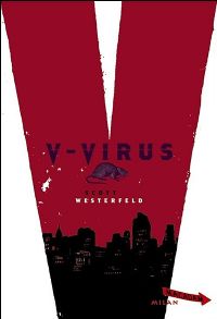Peeps series : V-Virus #1 [2007]