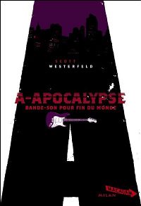Peeps series : A-Apocalypse #2 [2008]