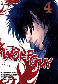 Wolf Guy #4 [2010]