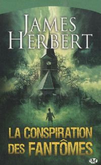 La Conspiration des fantômes